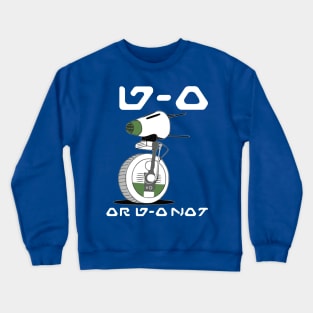 D-0 Or D-0 Not... Crewneck Sweatshirt